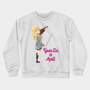 Shigatsu wa Kimi no Uso ( Your Lie in April ) Crewneck Sweatshirt